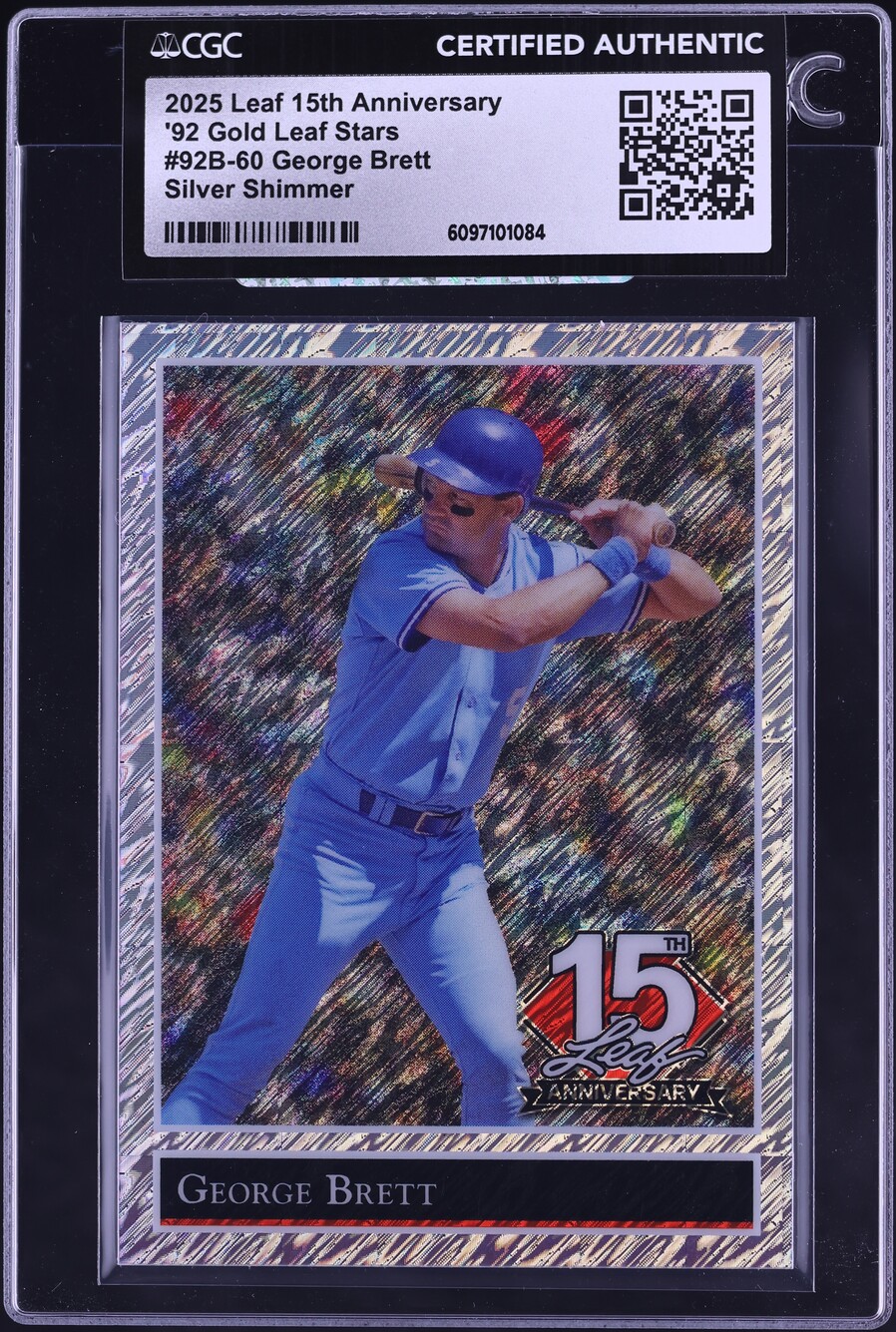 2025 Leaf 15th Anniversary '92 Gold Leaf Stars Silver Shimmer George Brett /15 #92B-60 CGC AUTH