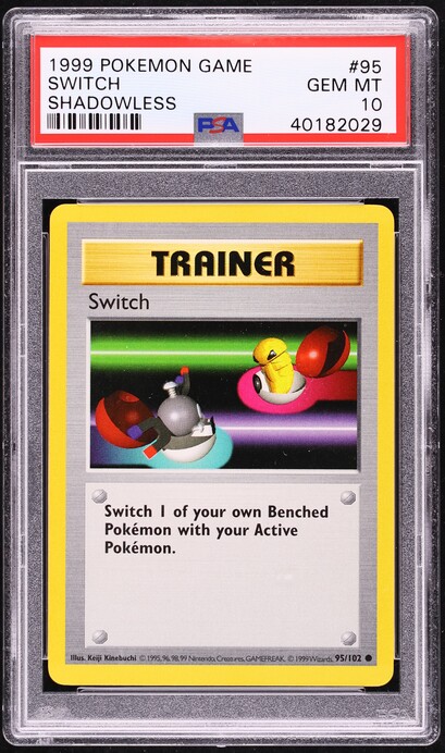 1999 Pokemon Base Set Shadowless Switch #95 PSA 10 GEM MINT