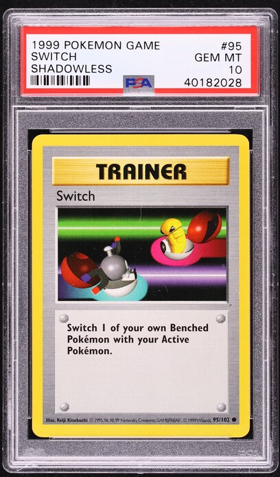 1999 Pokemon Base Set Shadowless Switch #95 PSA 10 GEM MINT