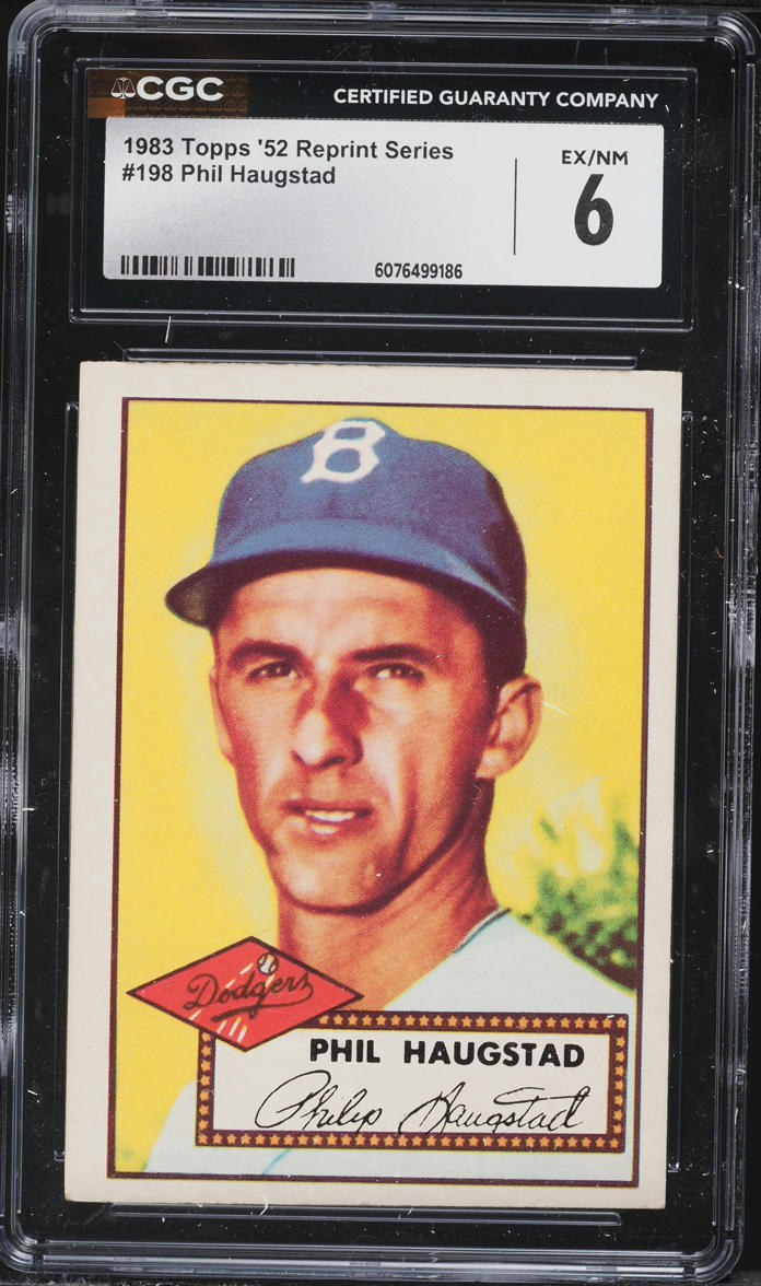 1983 Topps '52 Reprint Series Phil Haugstad #198 CGC 6 EXMT