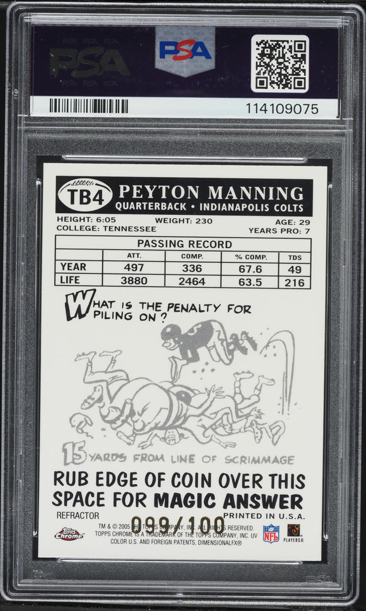 2005 Topps Chrome Throwbacks Refractor Peyton Manning /100 #TB4 PSA 8 NM-MT