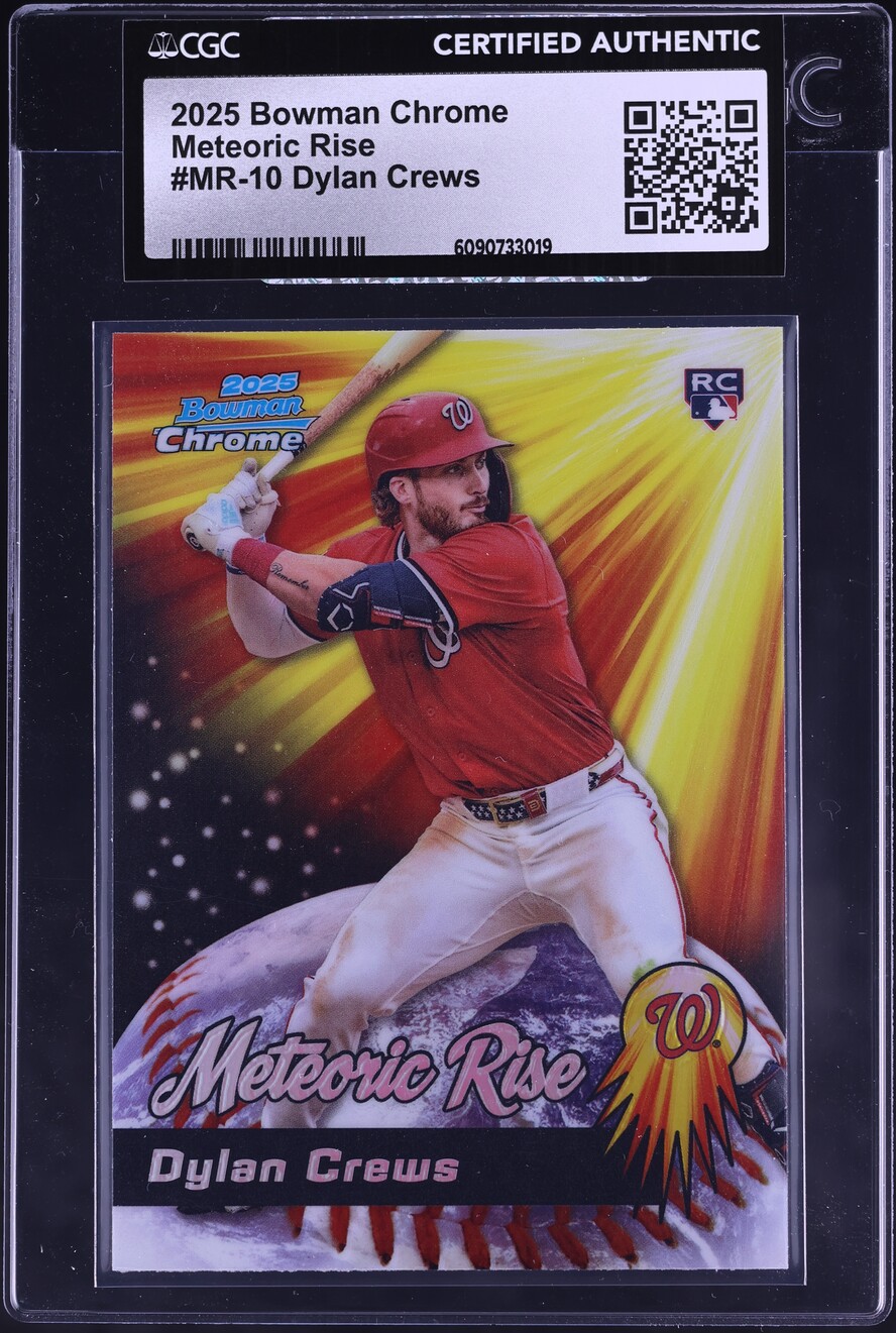 2025 Bowman Chrome Meteoric Rise Dylan Crews ROOKIE #MR-10 CGC AUTH