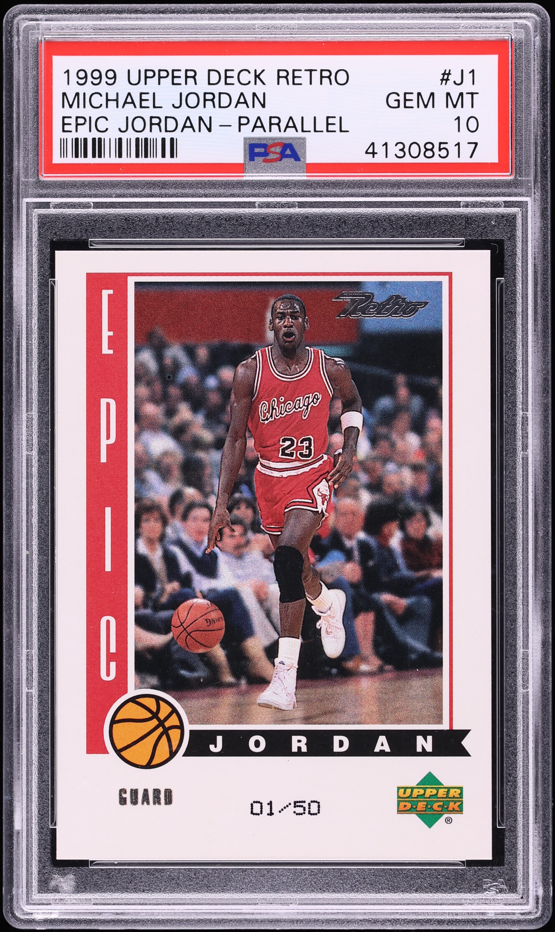 1999 Upper Deck Retro Epic Parallel Michael Jordan 1/50 #J1 PSA 10 