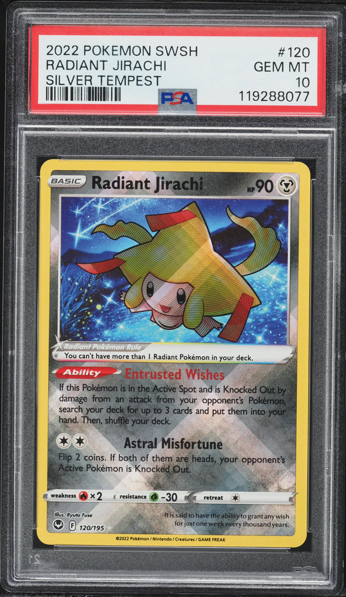 radiant jirachi pokemon card value [PSA 10]{045/068} Ability  Entrusted Wishes If this Pokmon is in the Active Spot and is Knocked Out by damage from an attack from your opponents Pokmon Radiant Jirachi 120/195 Price 2026
