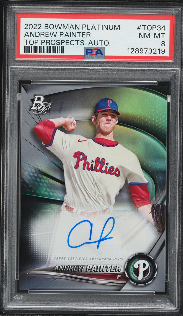 2022 Bowman Platinum Top Prospects Andrew Painter ROOKIE AUTO #TOP-34 PSA 8 NM-MT
