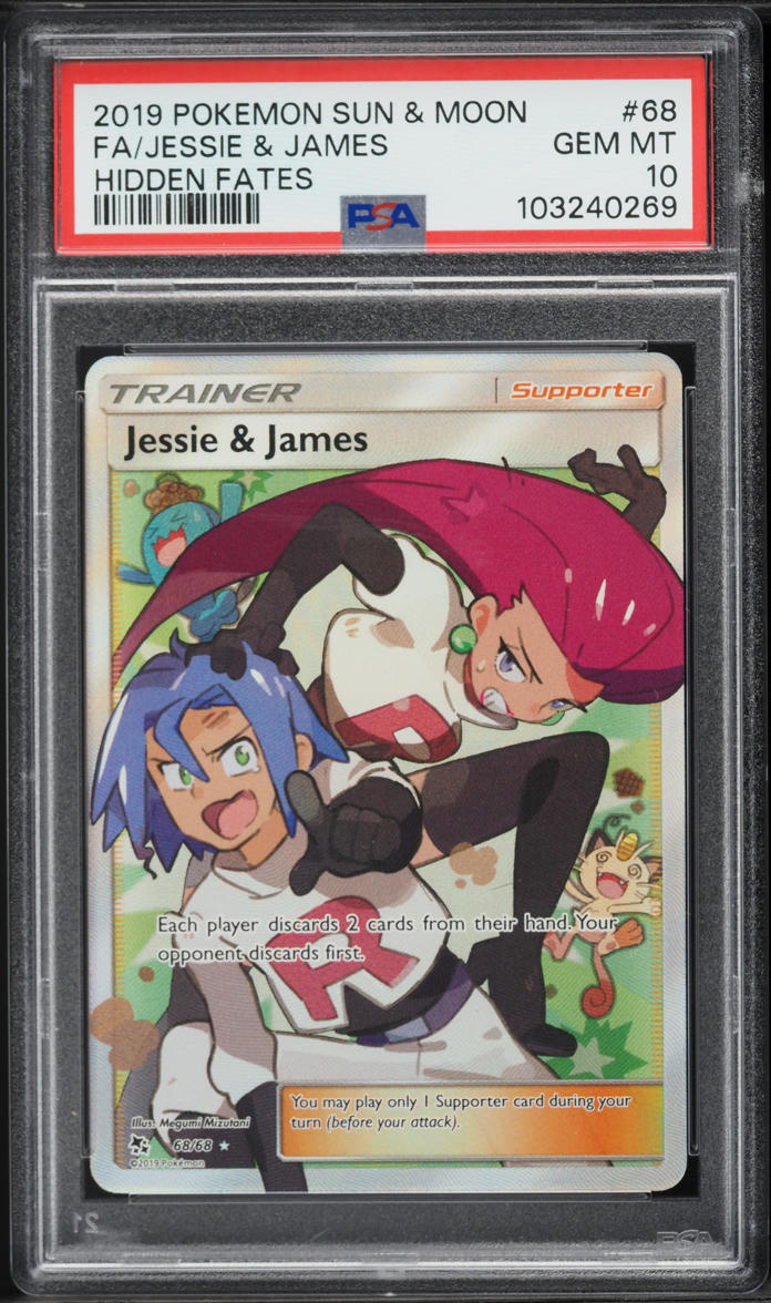 2019 Pokemon Sun & Moon Hidden Fates Full Art Jessie & James #68 PSA 10 GEM MINT