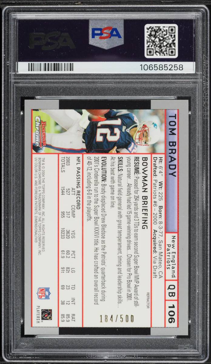 2004 Bowman Chrome Refractor Tom Brady /500 #106 PSA 8 NM-MT