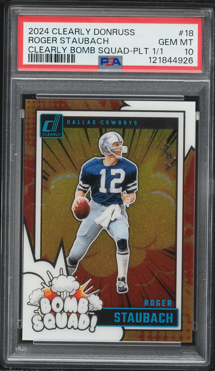 2024 Panini Clearly Donruss Clearly Bomb Squad Platinum Roger Staubach 1/1 #18 PSA 10 GEM MINT