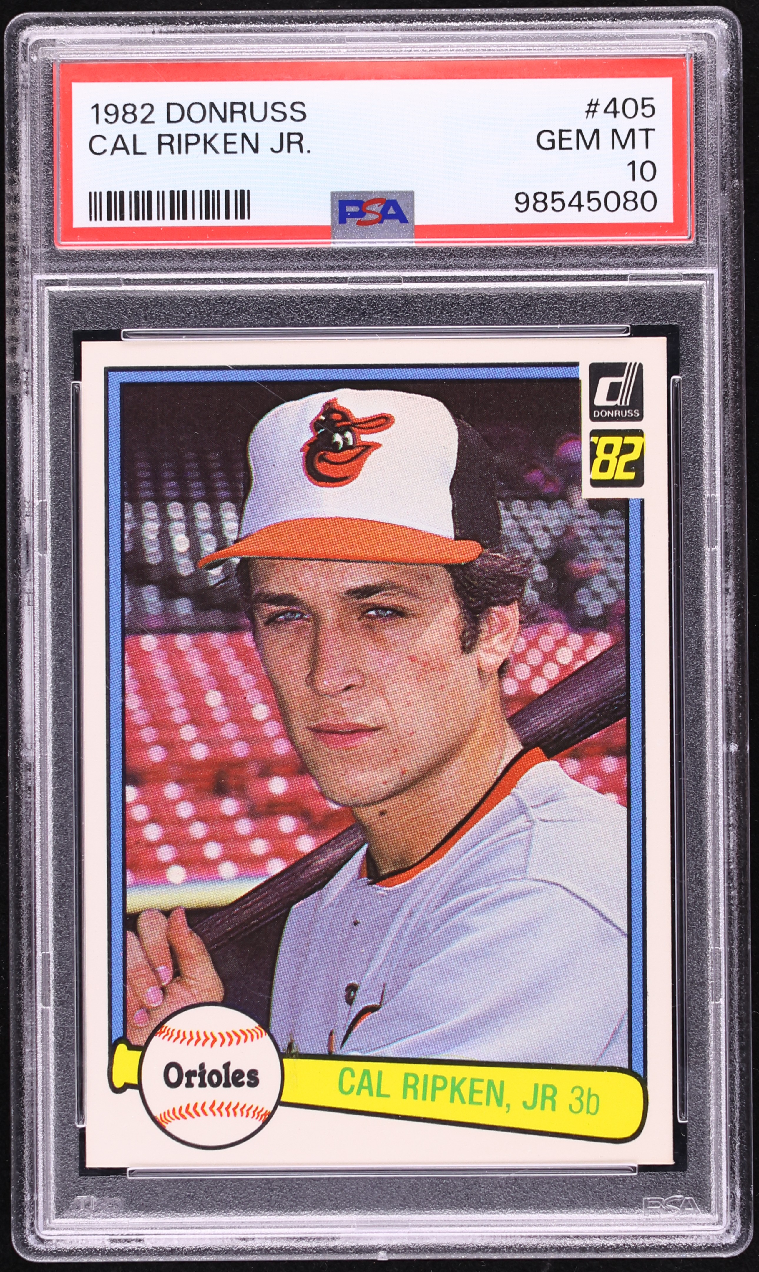 1982 Donruss Cal Ripken Jr. ROOKIE #405 PSA 10 GEM MINT on