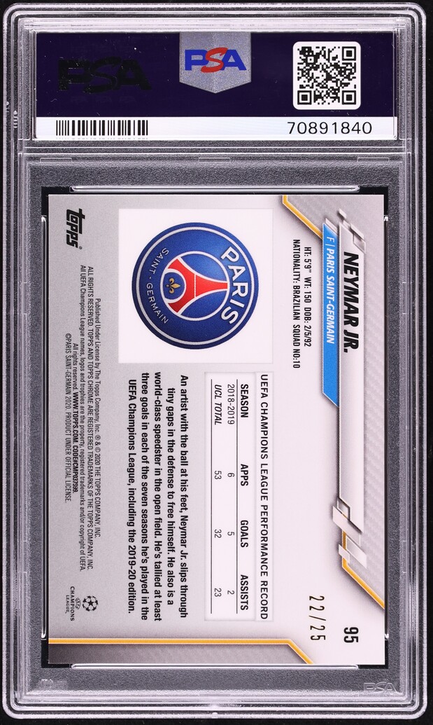 2019 Topps Chrome UEFA Champions League Orange Neymar Jr /25 #95 PSA 10 GEM MINT