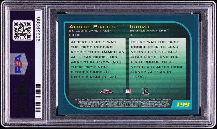 2001 Topps Chrome Traded Ichiro & Albert Pujols ROOKIE #T99 PSA 9 MINT