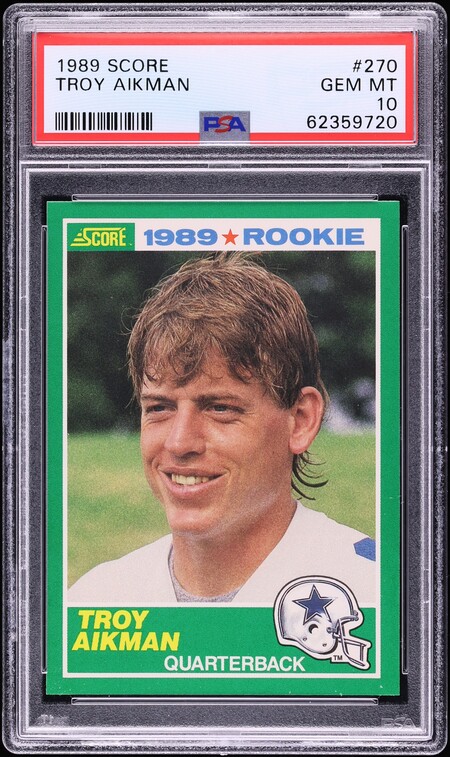 1989 Score Troy Aikman ROOKIE #270 PSA 10 GEM MINT