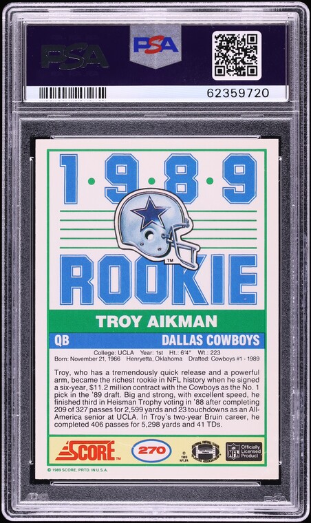 1989 Score Troy Aikman ROOKIE #270 PSA 10 GEM MINT
