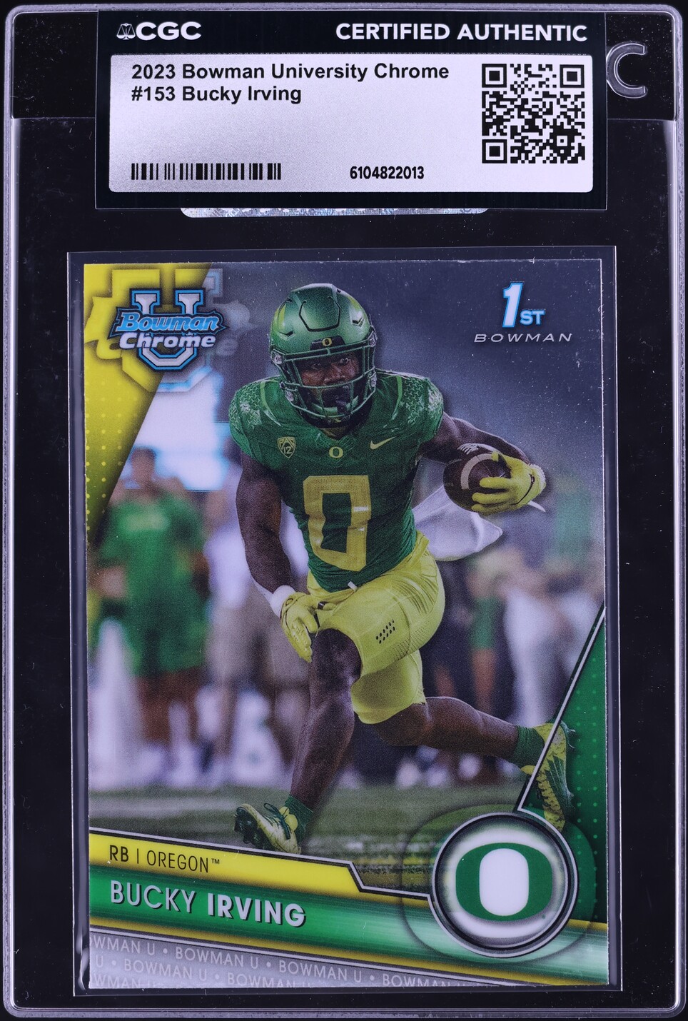 2023 Bowman Chrome University Bucky Irving ROOKIE #153 CGC AUTH