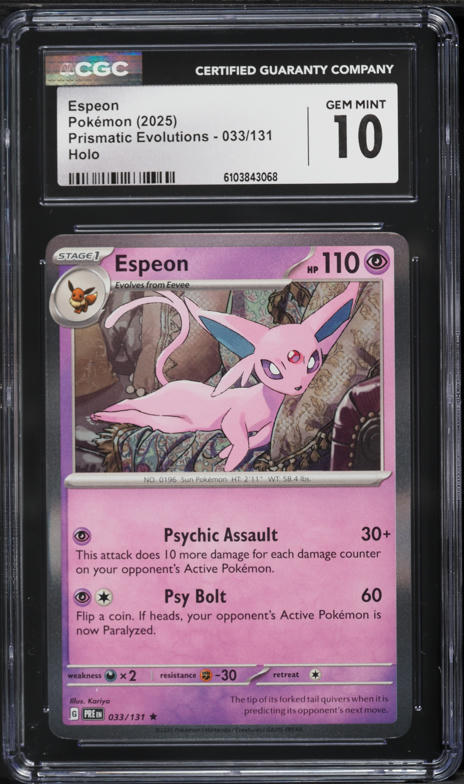 2025 Pokemon Scarlet & Violet Prismatic Evolutions Holo Espeon #33 CGC 10 GEM MINT