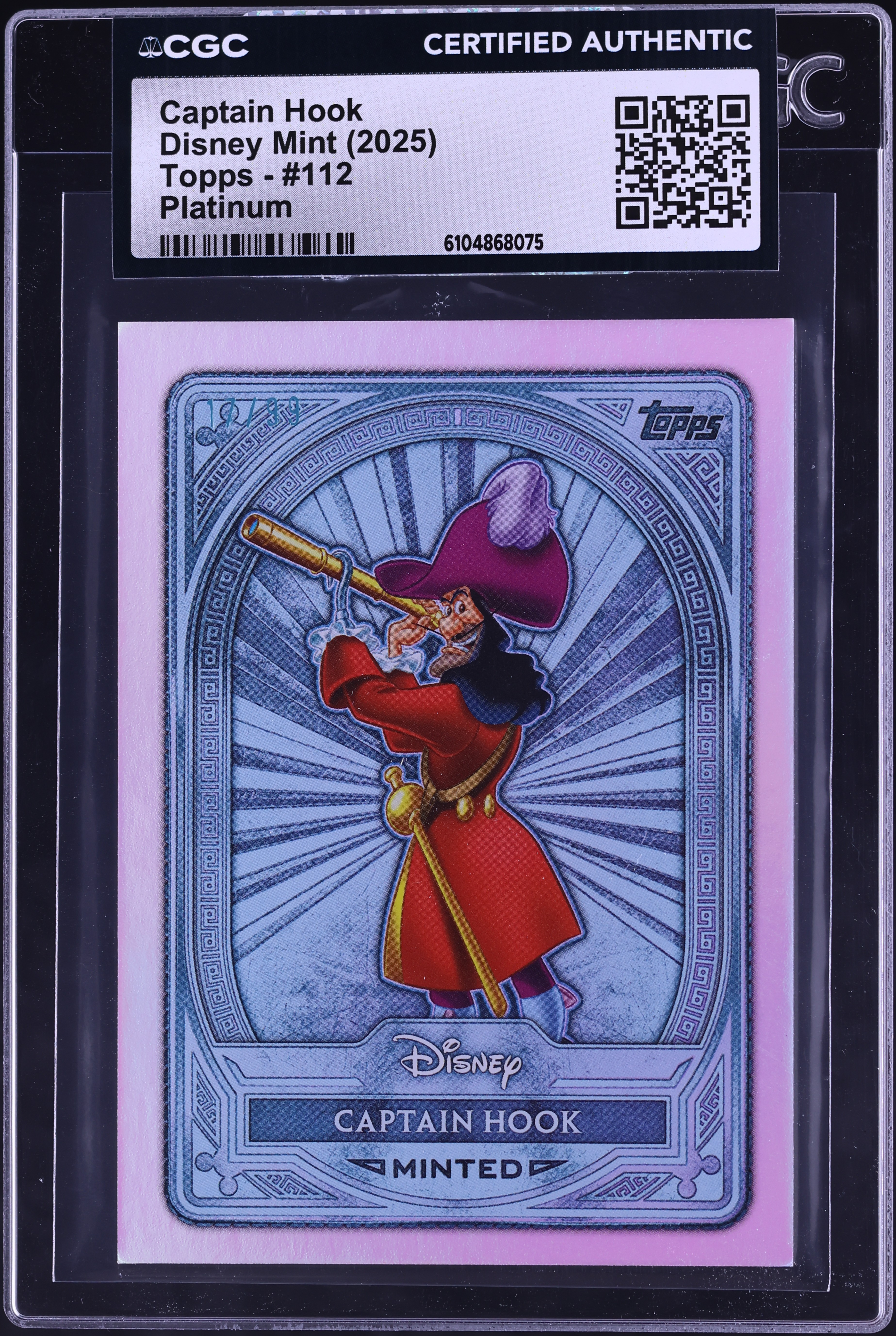2025 Topps Disney Mint Platinum Captain Hook /99 #112 CGC AUTH on