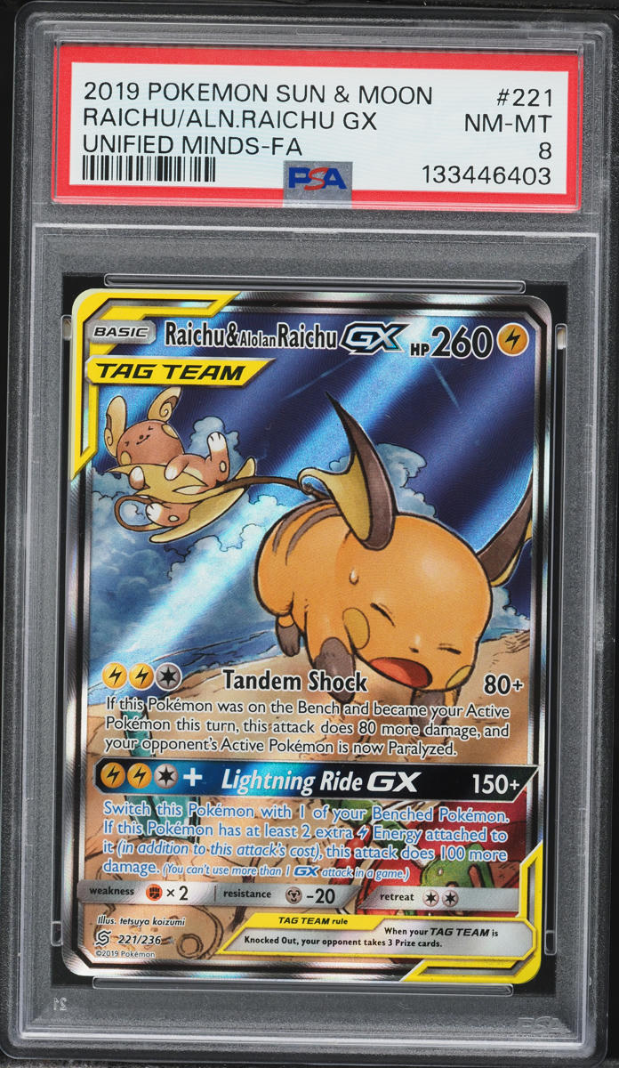 2019 Pokemon Sun & Moon Unified Minds Full Art Raichu & Alolan Raichu GX #221 PSA 8 NM-MT