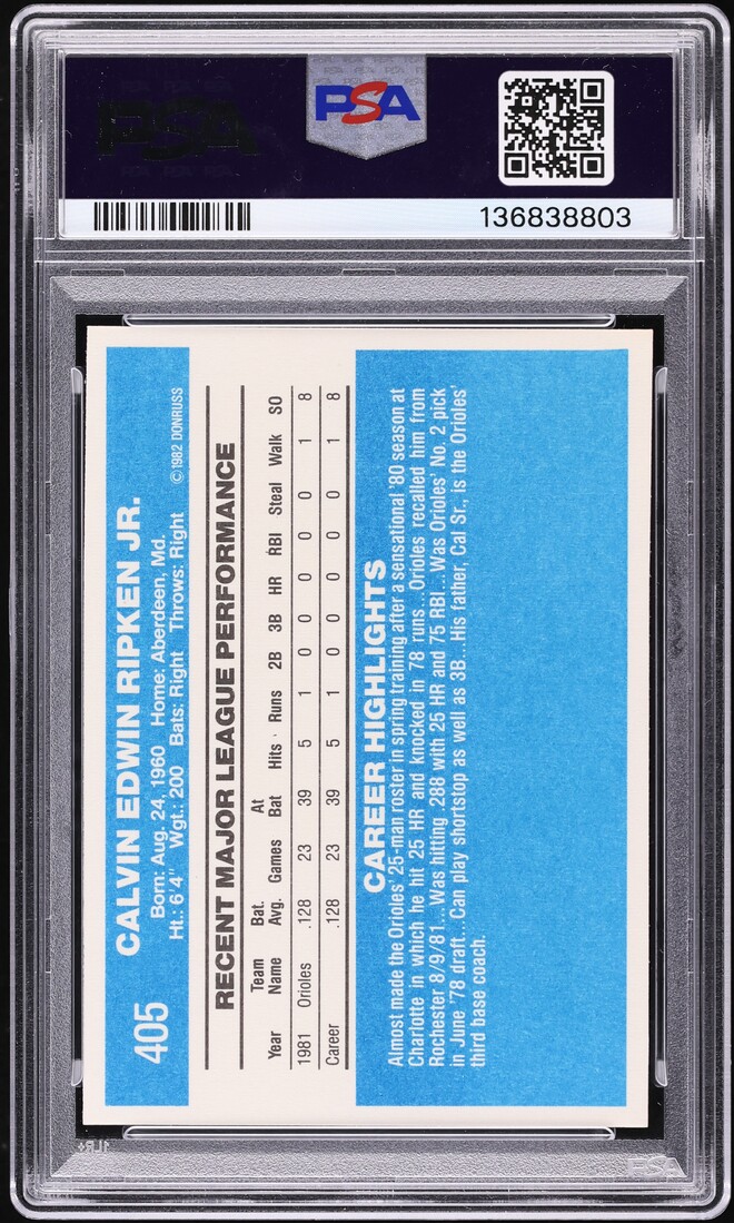 1982 Donruss Cal Ripken Jr. ROOKIE #405 PSA 10 GEM MINT