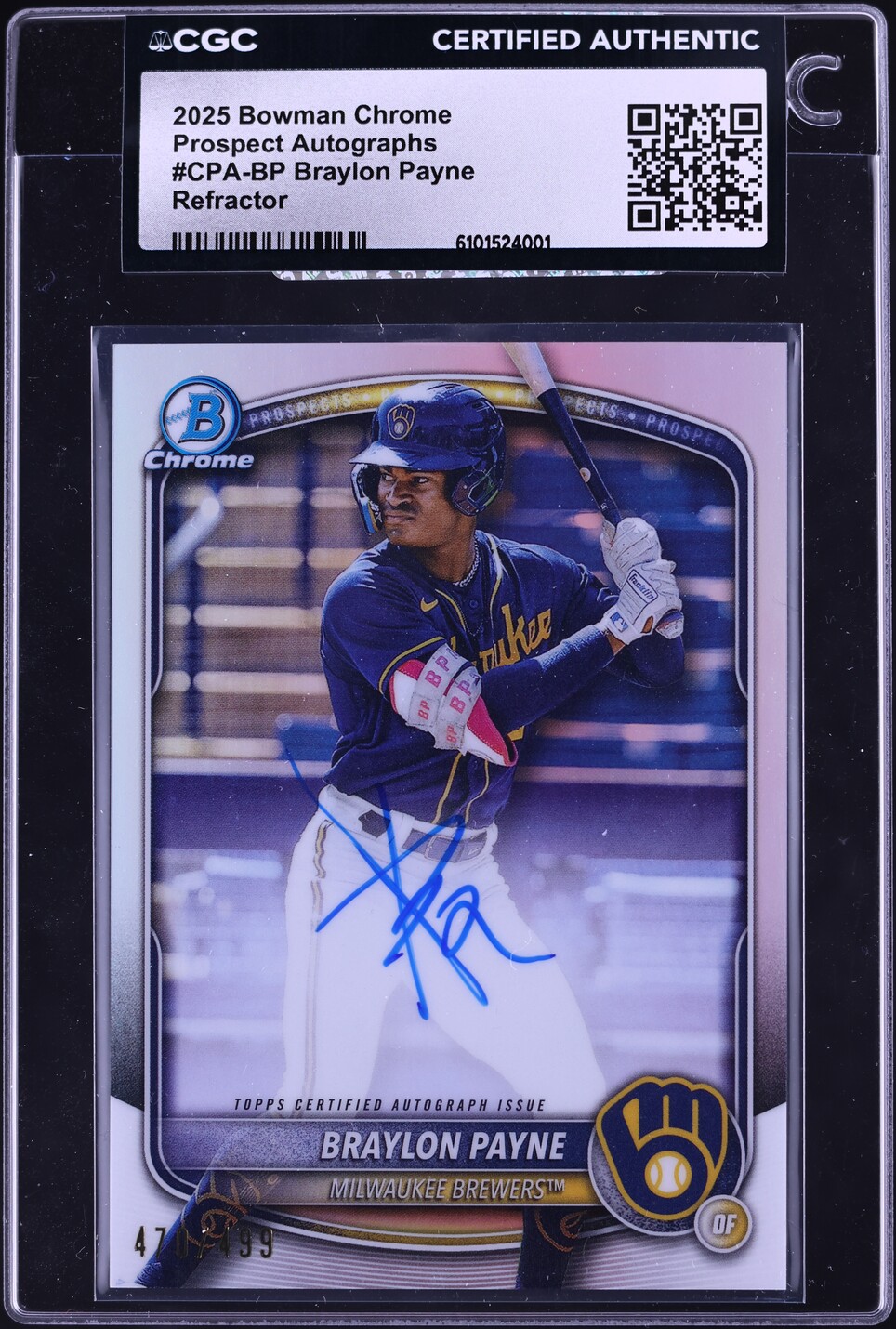 2025 Bowman Chrome Refractor Braylon Payne PROSPECT AUTO /499 #CPA-BP CGC AUTH