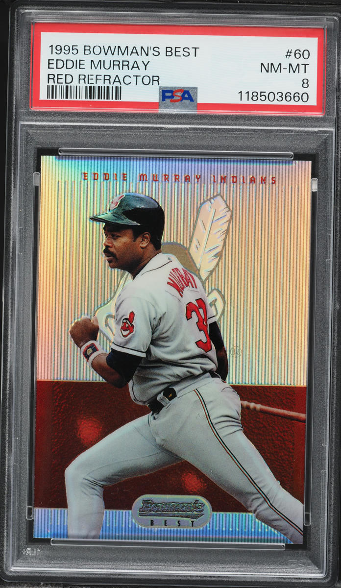 1995 Bowman's Best Red Refractor Eddie Murray #60 PSA 8 NM-MT