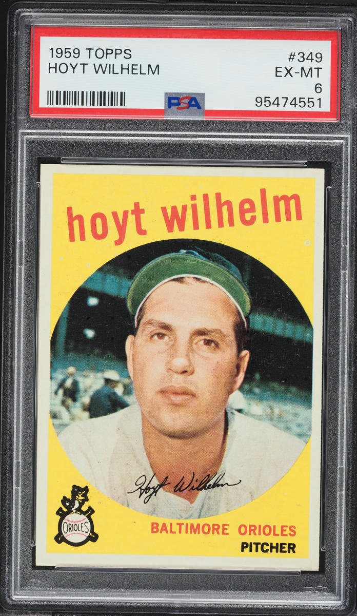 1959 Topps Hoyt Wilhelm #349 PSA 6 EXMT
