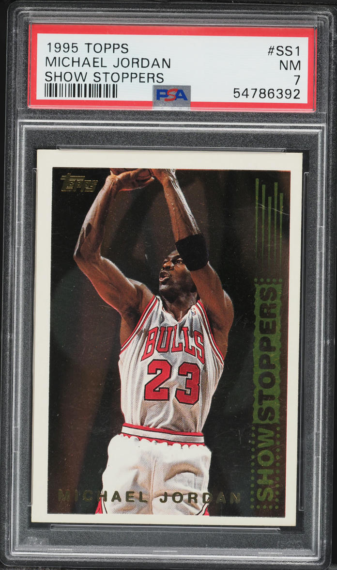 1995 Topps Show Stoppers Michael Jordan #SS1 PSA 7 NRMT