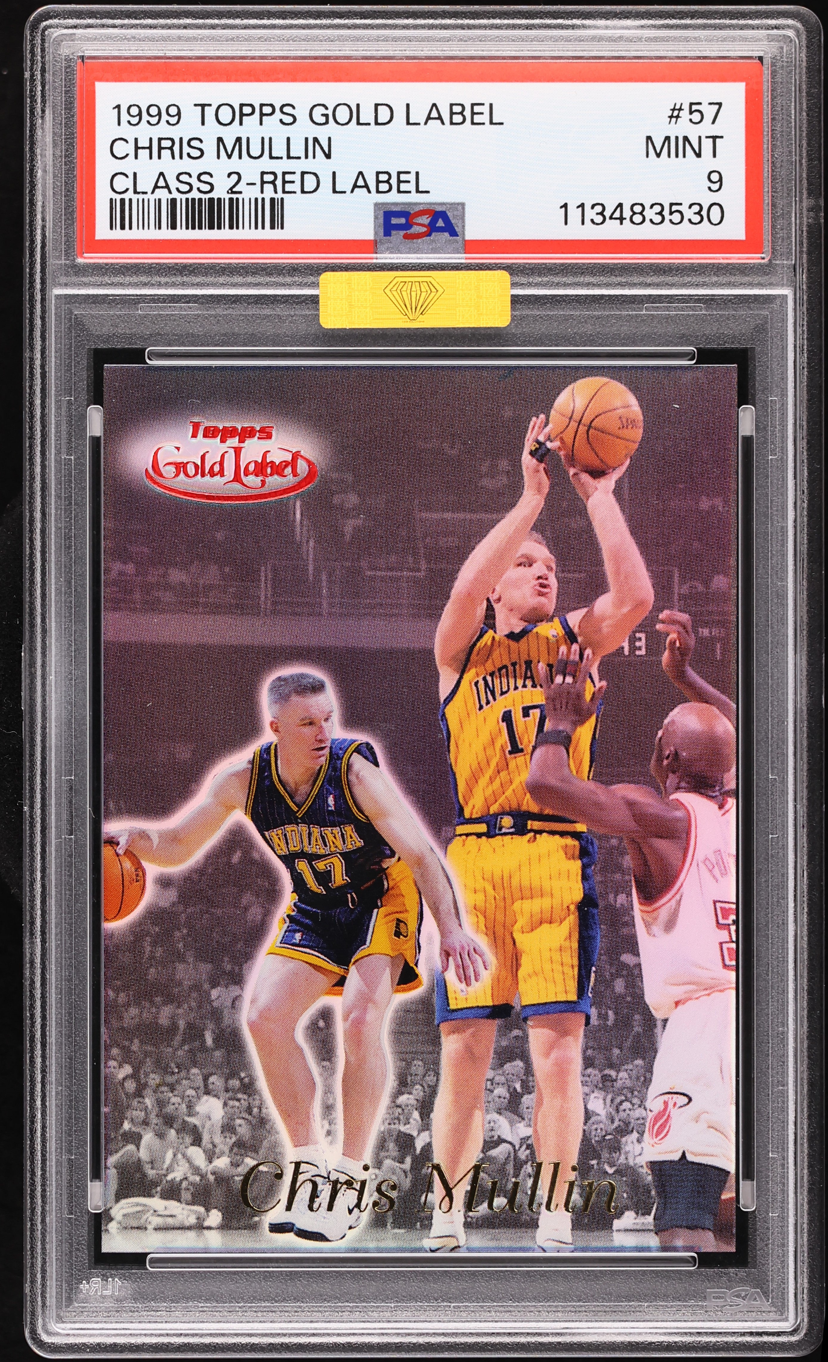1999 Topps Gold Label Class 2 Red Label Chris Mullin /50 #57 PSA 9