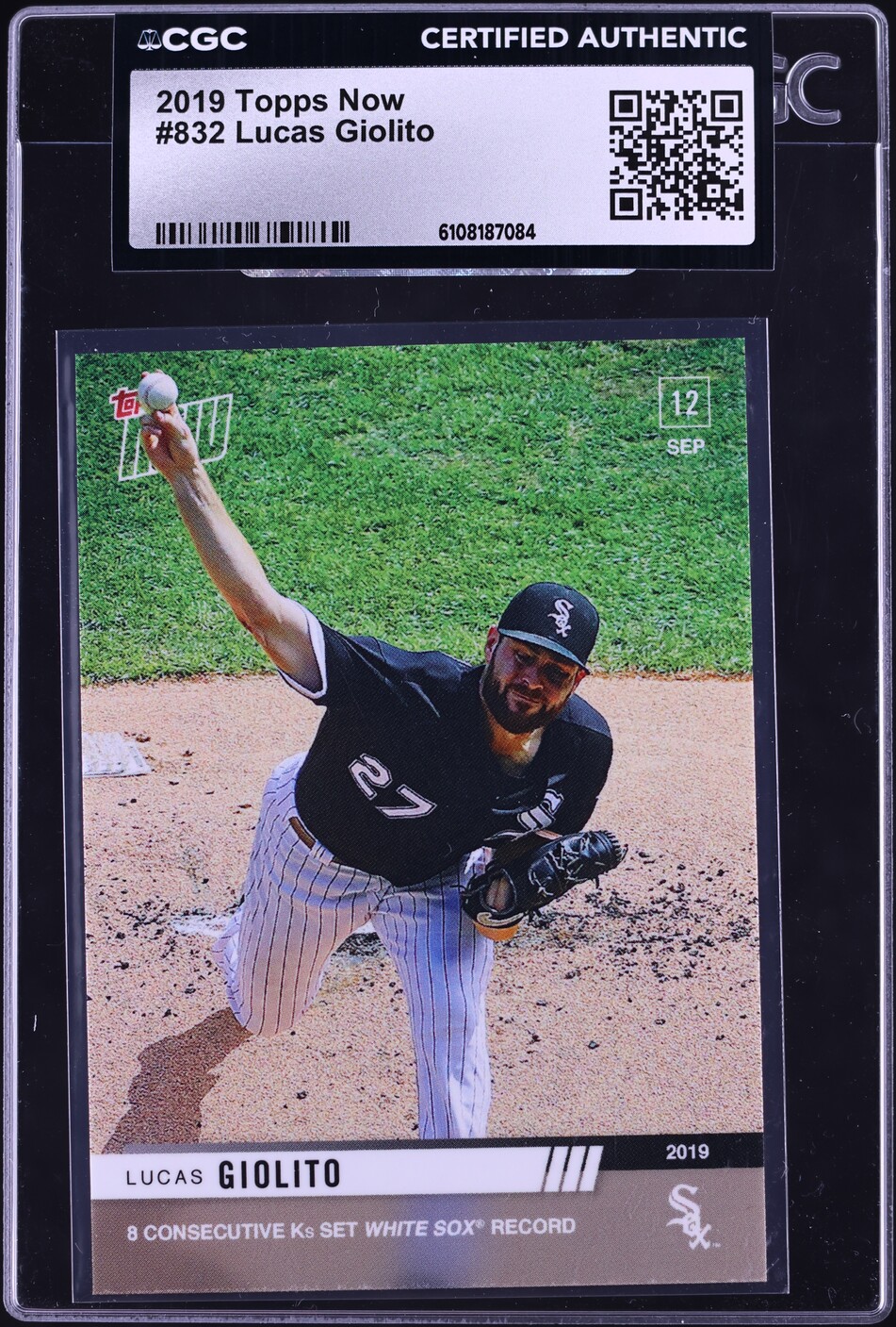 2019 Topps Now Lucas Giolito #832 CGC AUTH