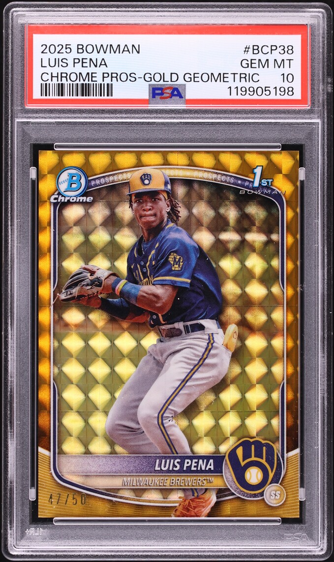 2025 Bowman Chrome Gold Geometric Luis Pena PROSPECT /50 #BCP-38 PSA 10 GEM MINT