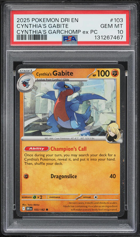 2025 Pokemon SV Destined Rivals Cynthia's Garchomp ex PC Cynthia's Gabite #103 PSA 10 GEM MINT