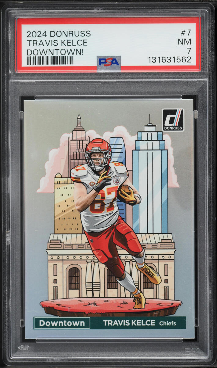 2024 Donruss Downtown! Travis Kelce #7 PSA 7 NRMT
