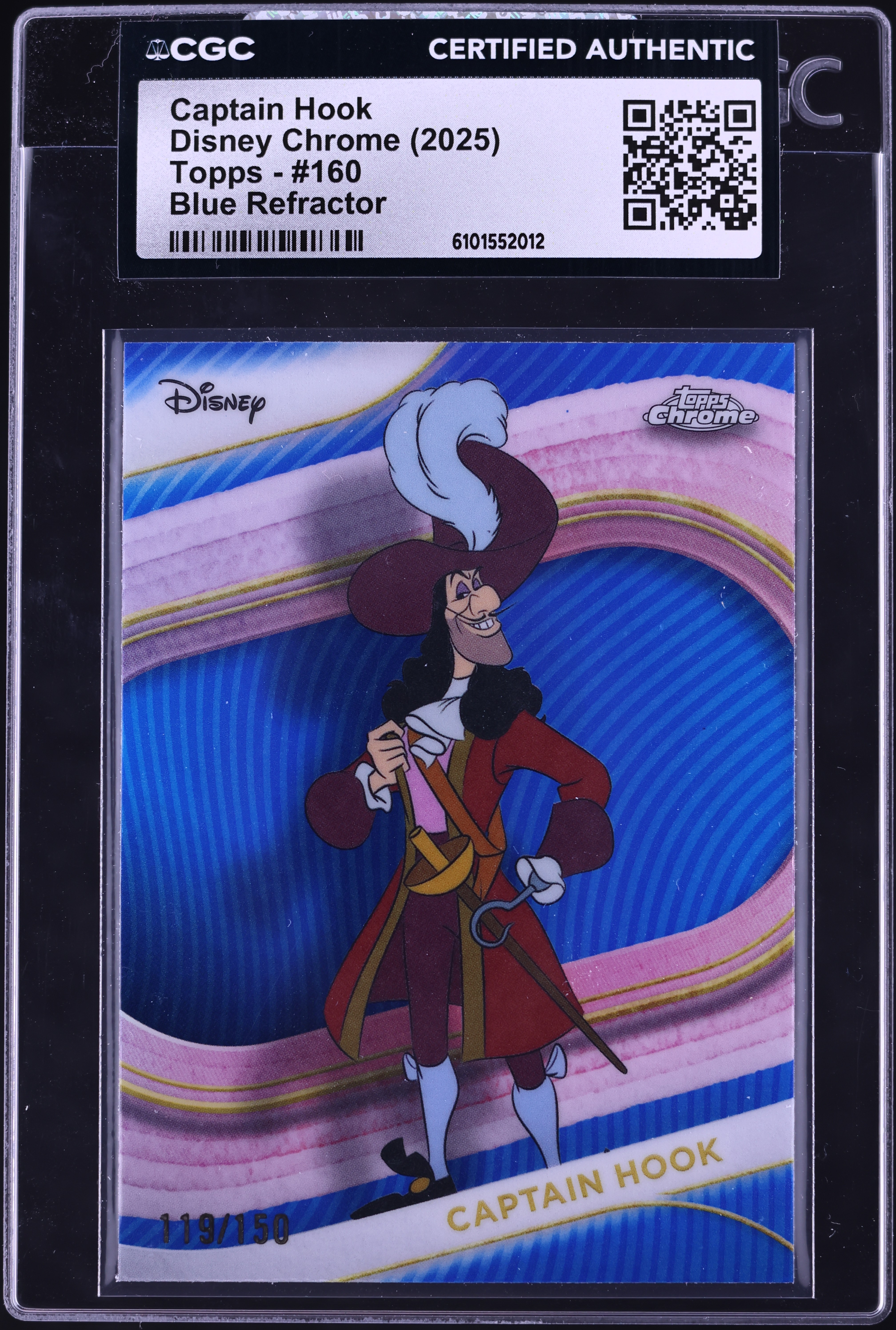 2025 Topps Chrome Disney Blue Refractor Captain Hook /150 #160 CGC
