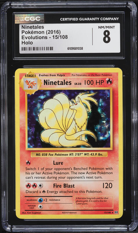 2016 Pokemon XY Evolutions Holo Ninetales #15 CGC 8 NM-MT