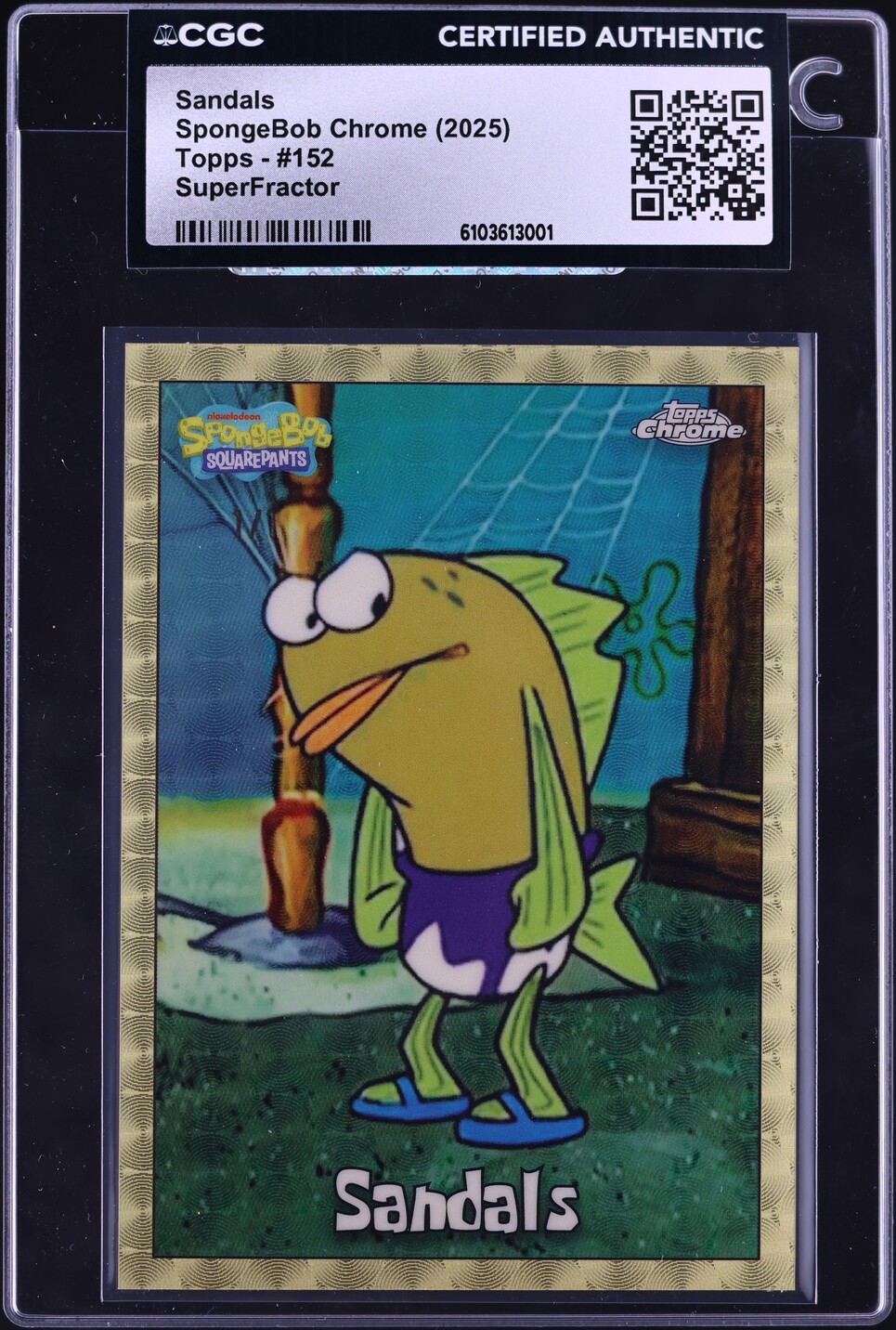 2025 Topps Chrome SpongeBob Superfractor Sandals 1/1 #152 CGC AUTH