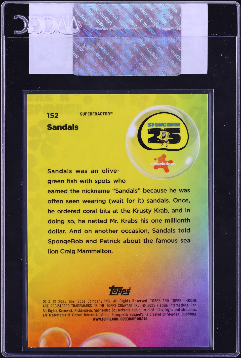 2025 Topps Chrome SpongeBob Superfractor Sandals 1/1 #152 CGC AUTH