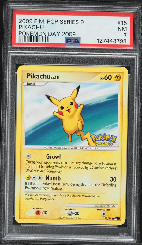 2009 Pokemon POP Series 9 Day '09 Pikachu #15 PSA 7 NRMT