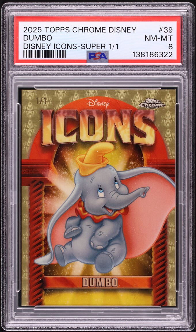 2025 Topps Chrome Disney Icons Super Dumbo 1/1 #39 PSA 8 NM-MT