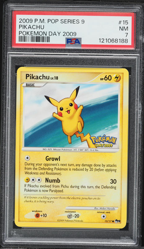 2009 Pokemon POP Series 9 Day '09 Pikachu #15 PSA 7 NRMT