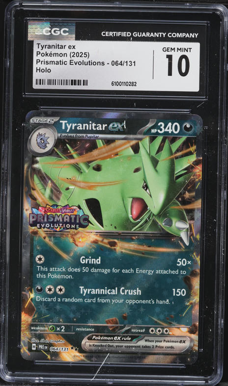 2025 Pokemon Scarlet & Violet Prismatic Evolutions Tyranitar ex #64 CGC 10 GEM MINT