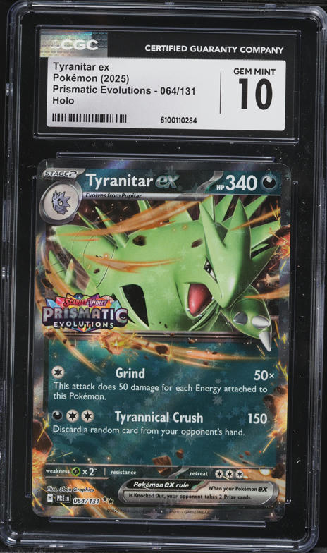 2025 Pokemon Scarlet & Violet Prismatic Evolutions Tyranitar ex #64 CGC 10 GEM MINT