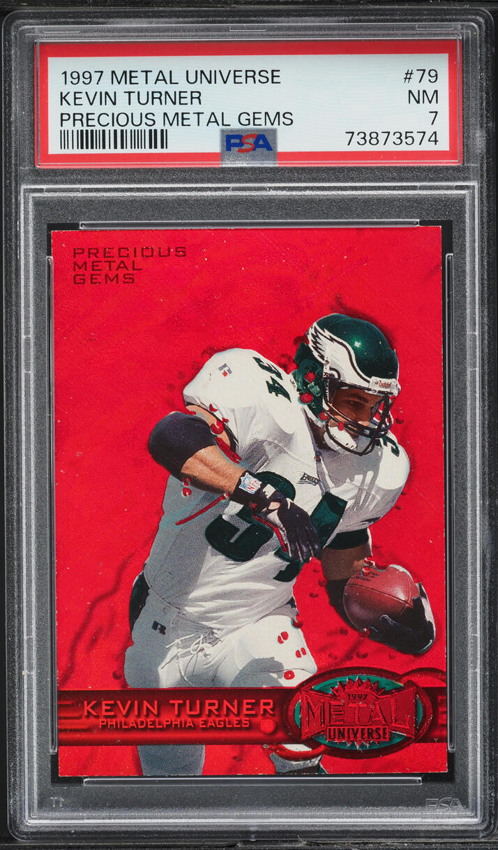 1997 Metal Universe Precious Metal Gems PMG Red Kevin Turner /150 #79 PSA 7 NRMT