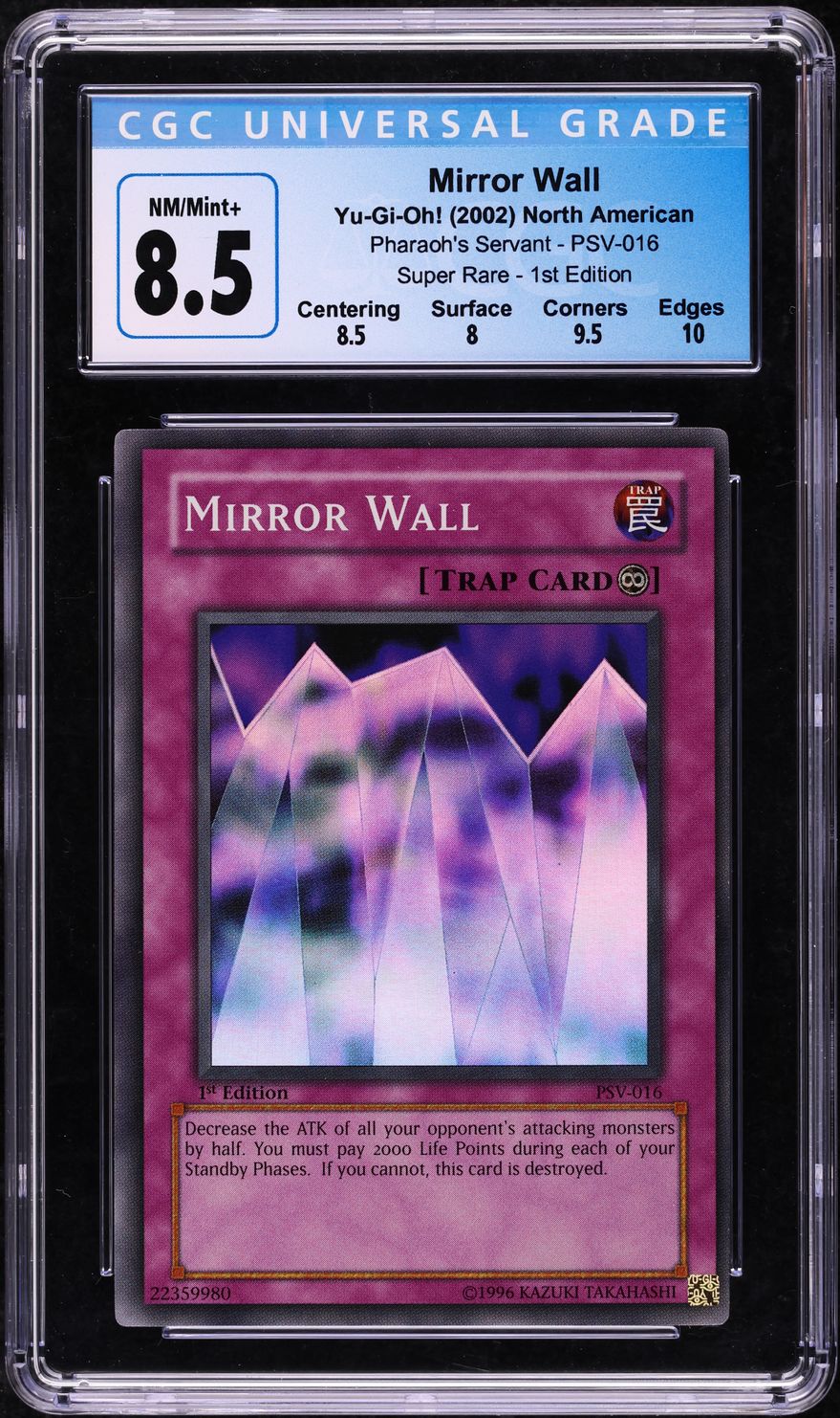 2002 Yu-Gi-Oh! Pharaoh's Servant 1st Edition Mirror Wall #PSV-016 CGC 8.5 NM-MT+