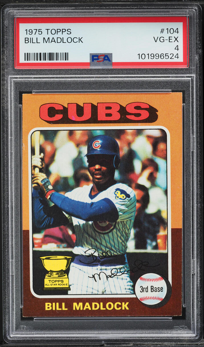 1975 Topps Bill Madlock #104 PSA 4 VGEX