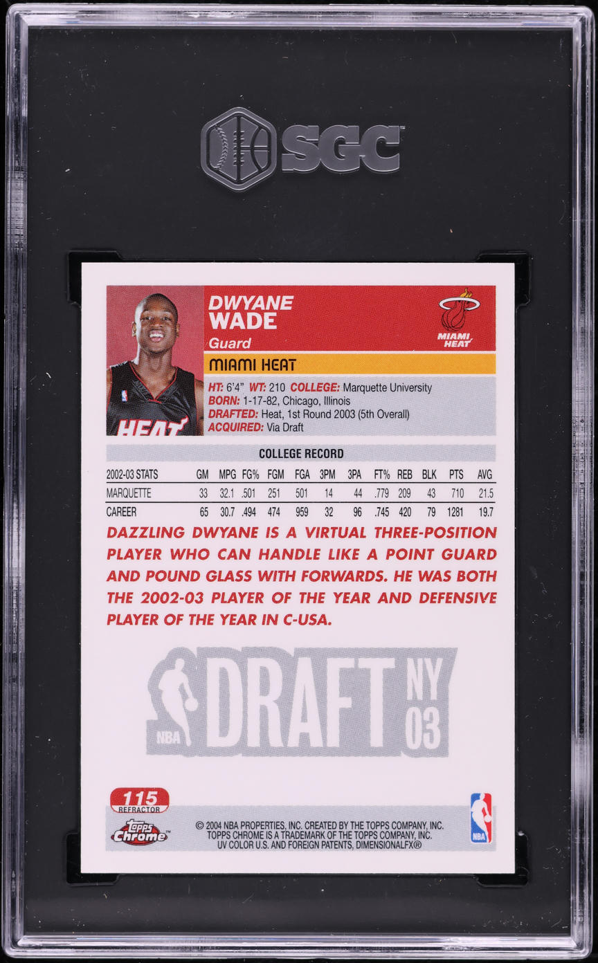 2003 Topps Chrome Refractor Dwyane Wade ROOKIE #115 SGC 9.5 MINT+