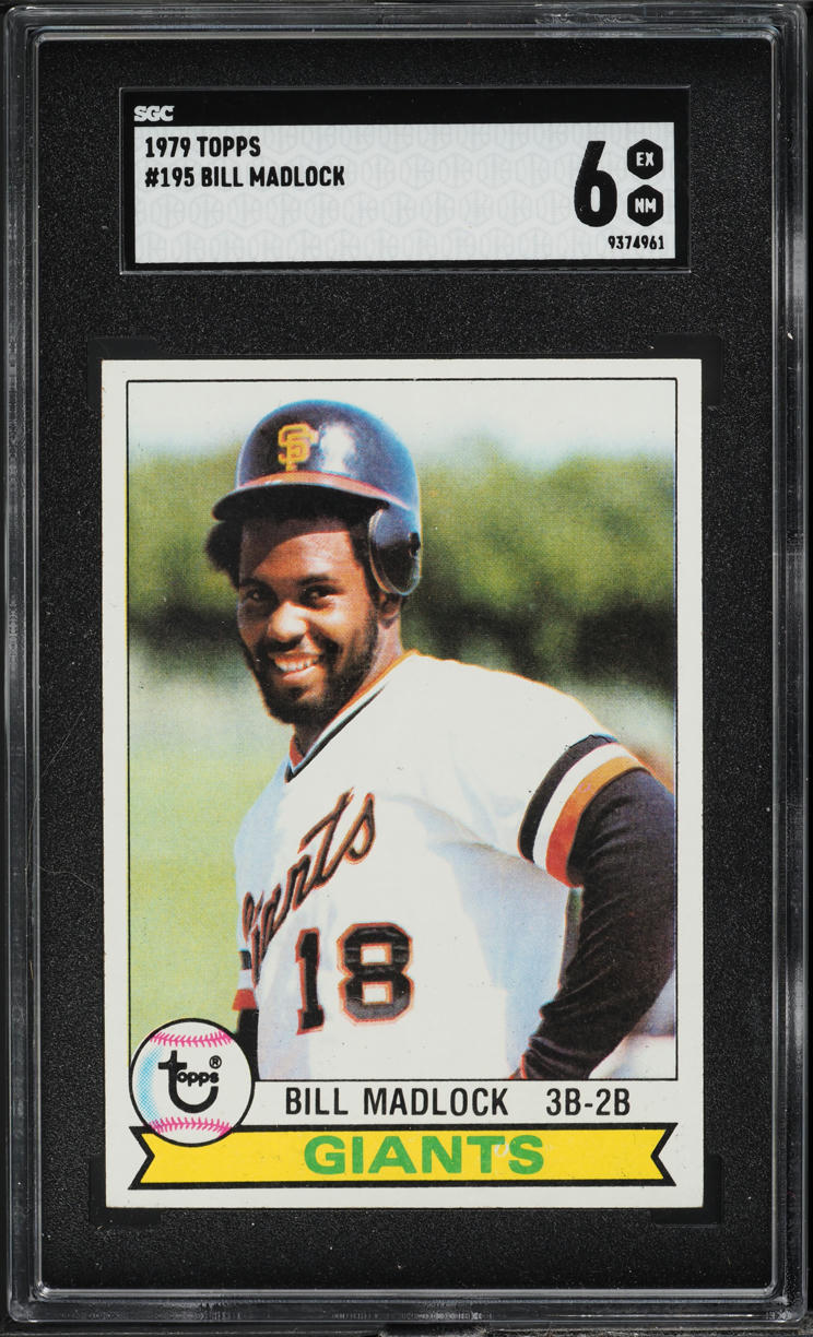 1979 Topps Bill Madlock #195 SGC 6 EXMT