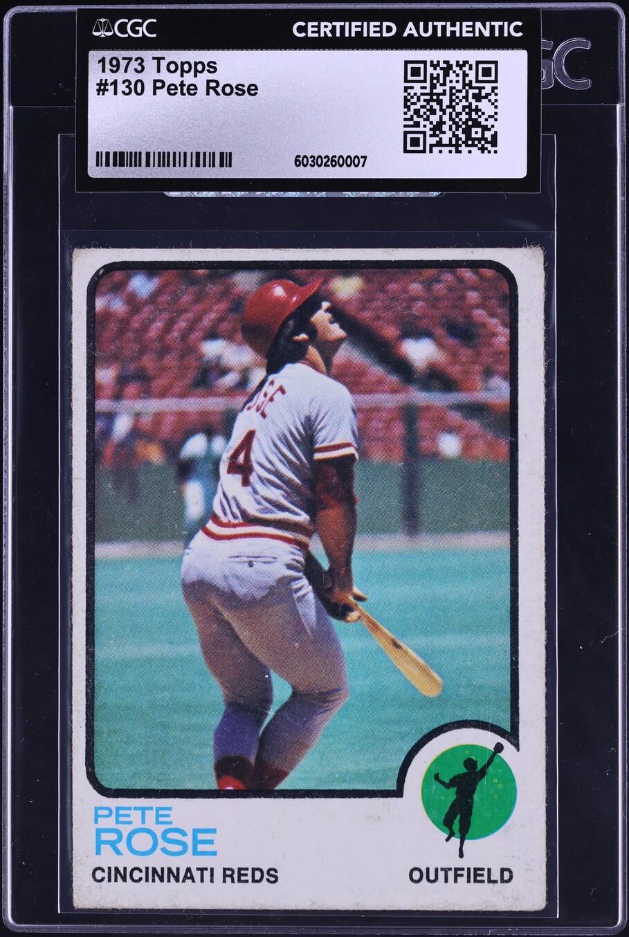 1973 Topps Pete Rose #130 CGC AUTH