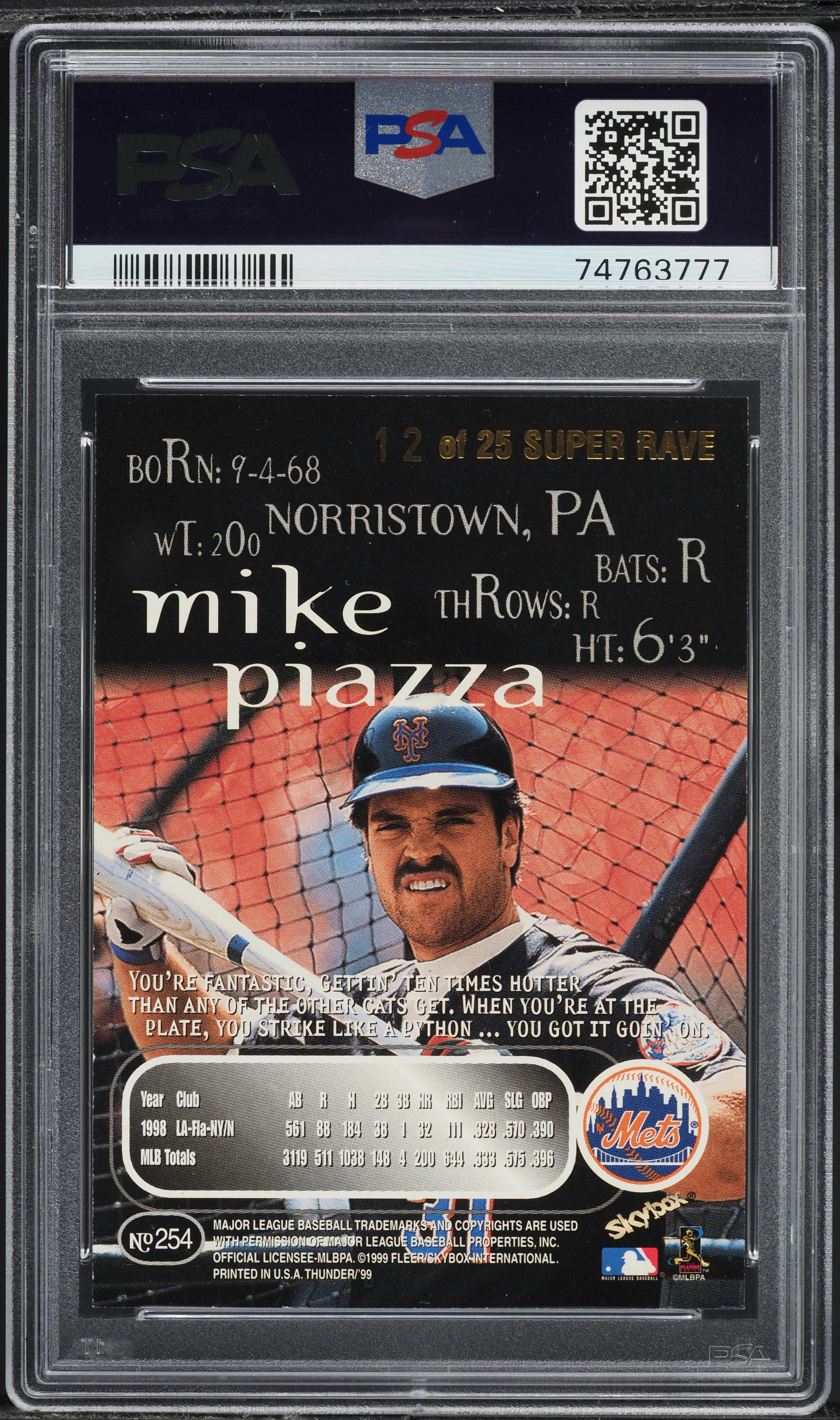 1999 Skybox Thunder Super Rave Mike Piazza /25 #254 PSA 5 EX on