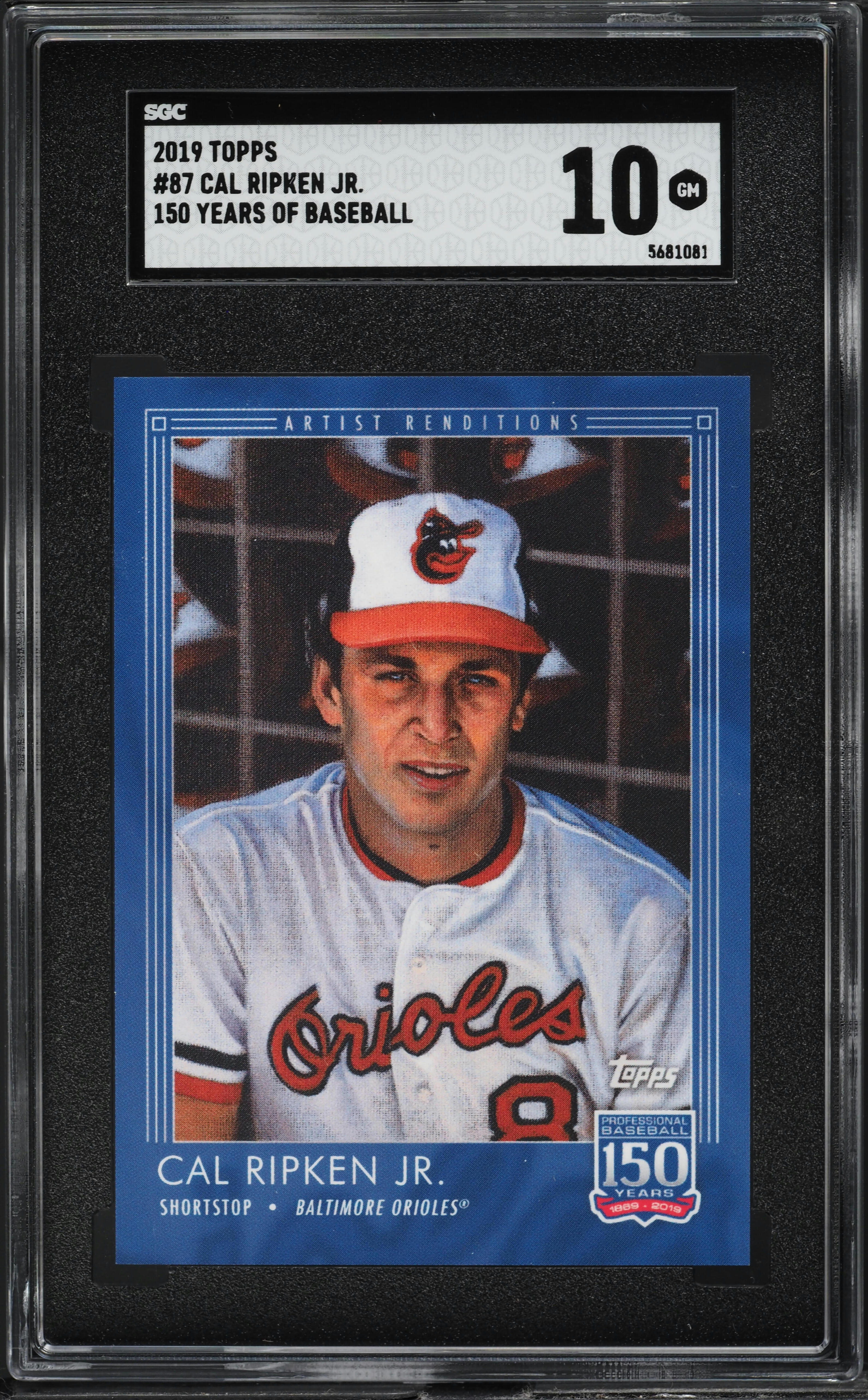 Cal Ripken jr入手困難 150枚限定 MLB150周年記念メダリオン 2019 Topps 150 Years Of Baseball Cal Ripken Jr. #87 SGC 10 GEM
