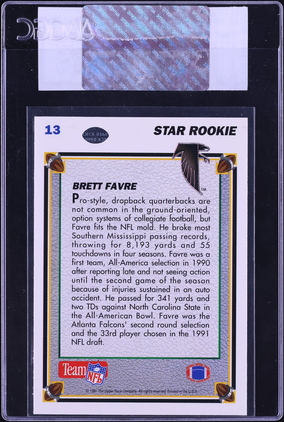 1991 Upper Deck Brett Favre ROOKIE #13 CGC AUTH