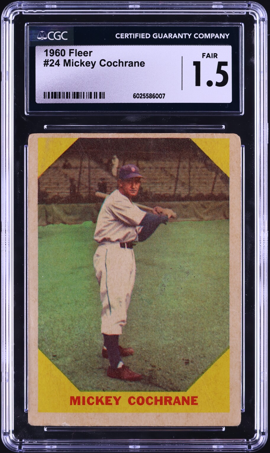 1960 Fleer Mickey Cochrane #24 CGC 1.5 FR